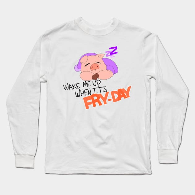 Fry Day Pig Long Sleeve T-Shirt by Luxen